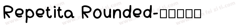 Repetita Rounded字体转换